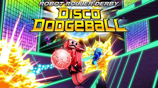 Robot Roller-Derby Disco Dodgeball Free Download