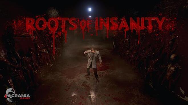 Roots of Insanity Free Download