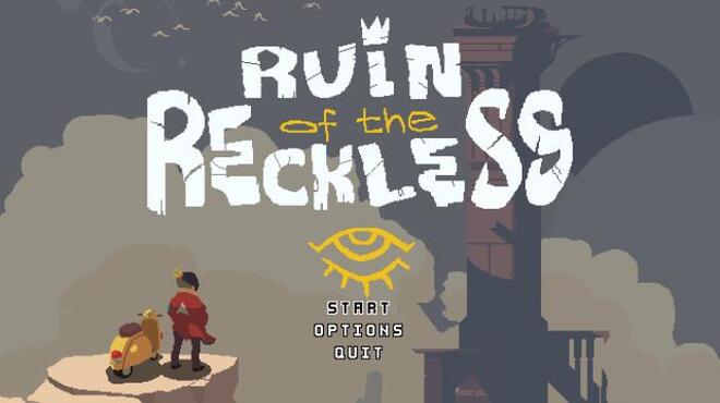 Ruin of the Reckless Torrent Download