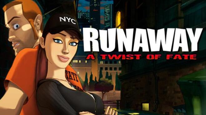 Runaway: A Twist of Fate Free Download