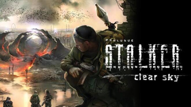 S.T.A.L.K.E.R.: Clear Sky Free Download