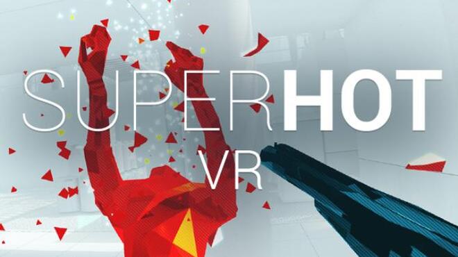 SUPERHOT VR Free Download