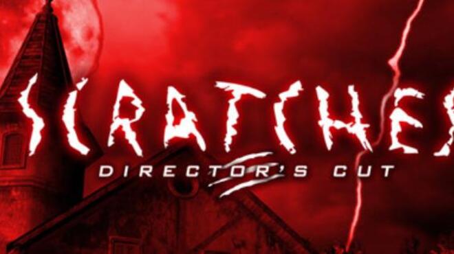 Scratches - Director's Cut Free Download