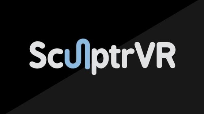 SculptrVR Free Download