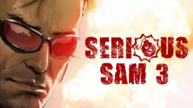 Serious Sam 3: BFE Free Download