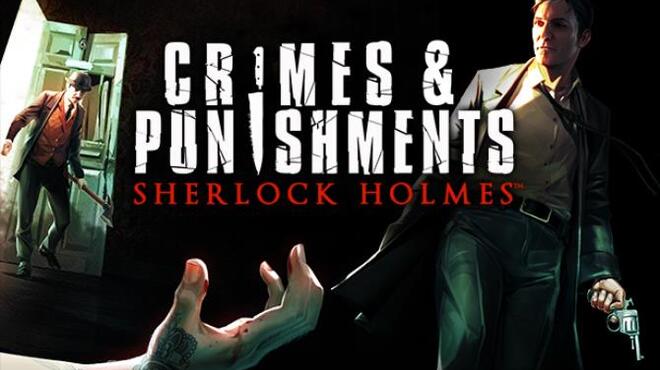 Sherlock Holmes: Crimes and Punishments Free Download