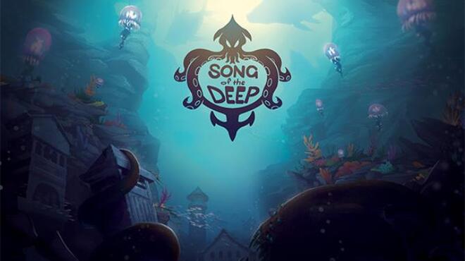 Song of the Deep Free Download