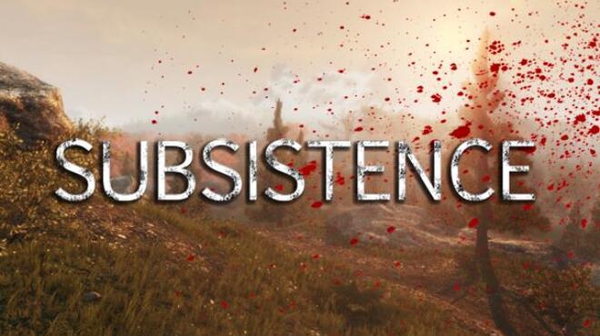 Subsistence Free Download