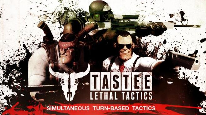 TASTEE: Lethal Tactics Free Download