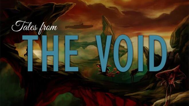 Tales from the Void Free Download