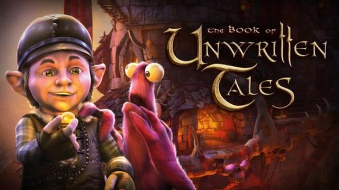 The Book of Unwritten Tales Free Download