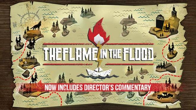 The Flame in the Flood Free Download