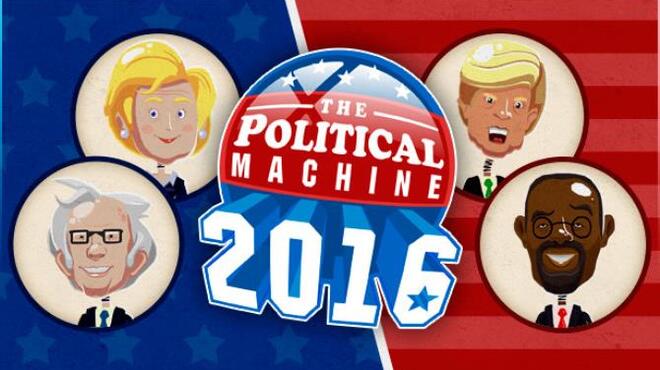 The Political Machine 2016 Free Download