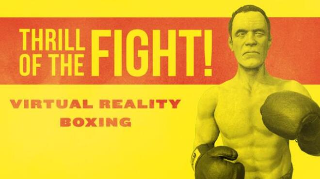 The Thrill of the Fight - VR Boxing Free Download