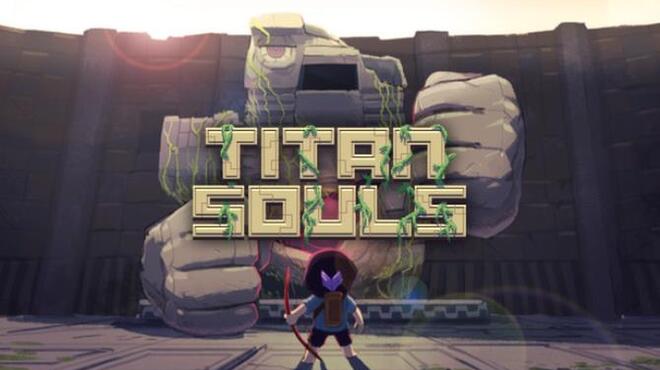 Titan Souls Free Download