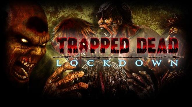 Trapped Dead: Lockdown Free Download