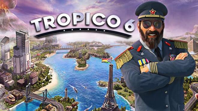 Tropico 6 Free Download