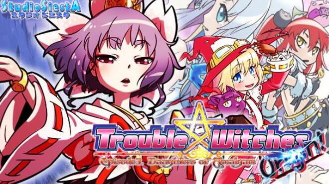 Trouble Witches Origin - Episode1 Daughters of Amalgam - Free Download