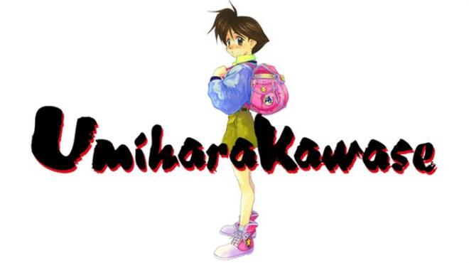 Umihara Kawase Free Download