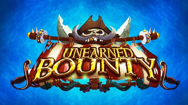 Unearned Bounty Free Download