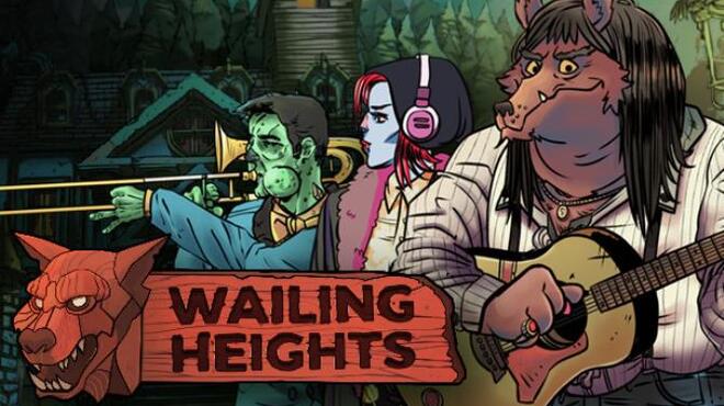 Wailing Heights Free Download