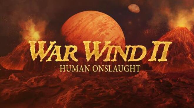 War Wind II: Human Onslaught Free Download
