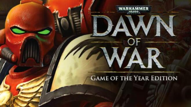 Warhammer® 40,000: Dawn of War® - Game of the Year Edition Free Download