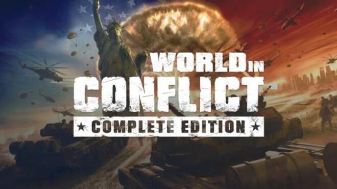 World in Conflict: Complete Edition Free Download