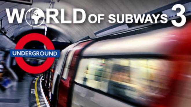 World of Subways 3 – London Underground Circle Line Free Download