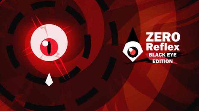 Zero Reflex : Black Eye Edition Free Download