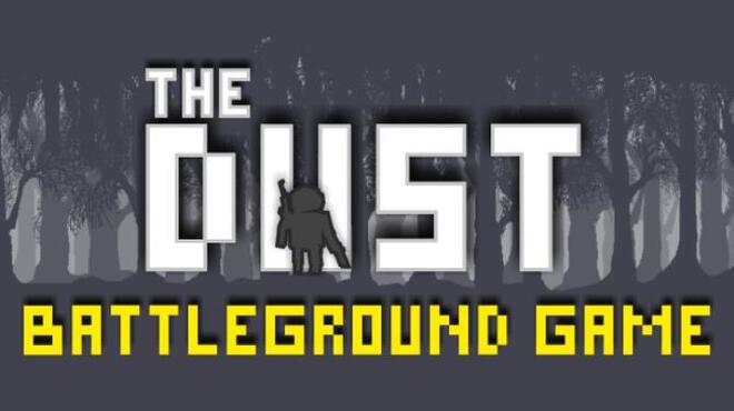 THE DUST: PIXEL SURVIVAL Z BATTLEGROUND Free Download