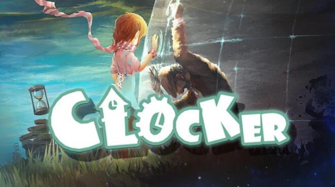 Clocker 铸时匠 Free Download