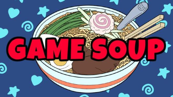 Game Soup Free Download