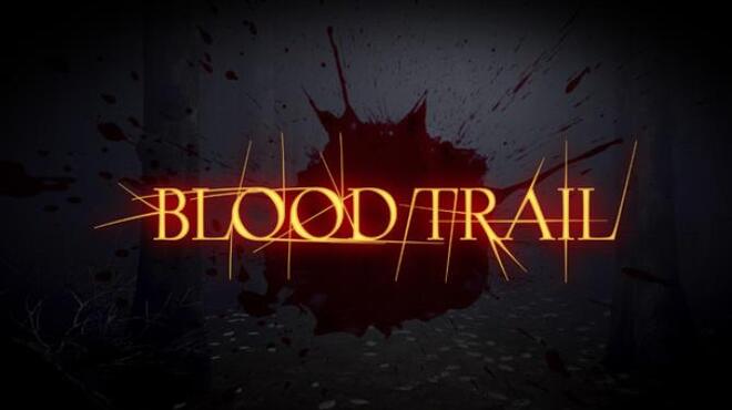 Blood Trail Free Download