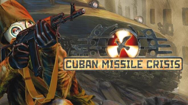 Cuban Missile Crisis Free Download