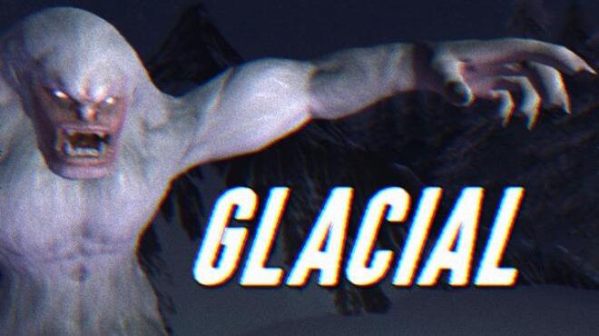 Glacial Free Download