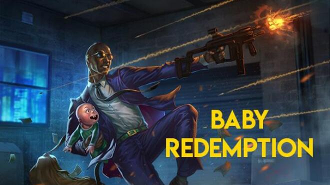 Baby Redemption Free Download