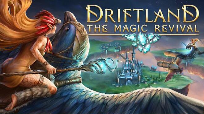 Driftland: The Magic Revival Free Download