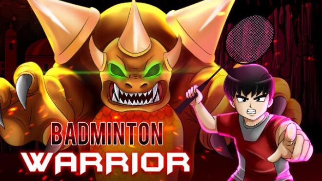 Badminton Warrior (羽毛球勇士 中国新年版) Free Download