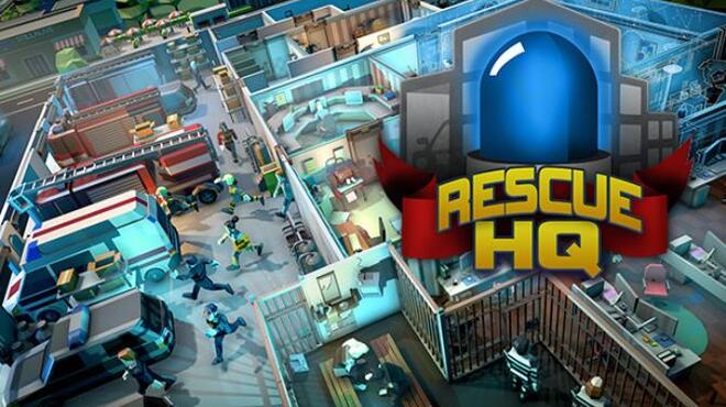 Rescue HQ - The Tycoon Free Download