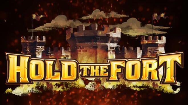 Hold The Fort Free Download