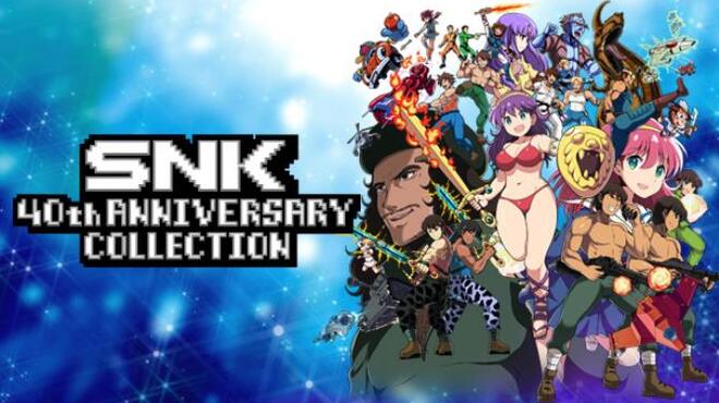 SNK 40th ANNIVERSARY COLLECTION Free Download