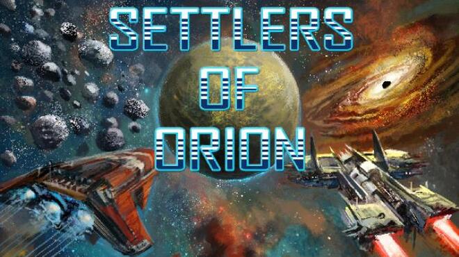 Settlers of Orion Free Download