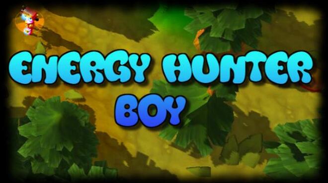 Energy Hunter Boy Free Download