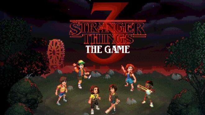 Stranger Things 3: The Game Free Download