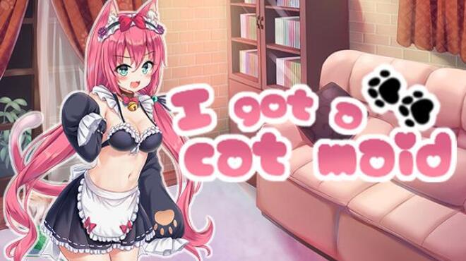 I got a cat maid Free Download