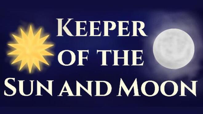 Keeper of the Sun and Moon Free Download