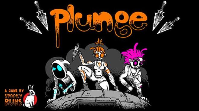 Plunge Free Download