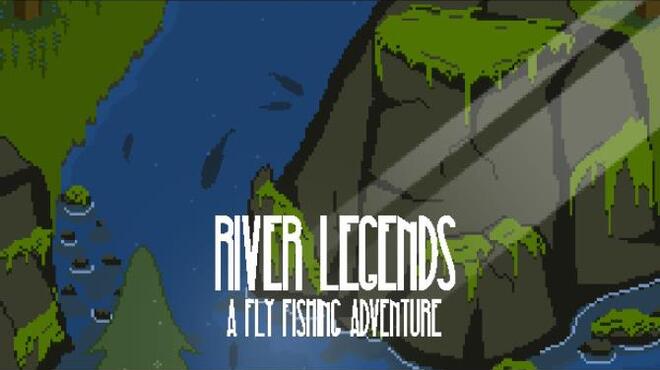 River Legends: A Fly Fishing Adventure Free Download