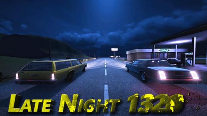 Late Night 1320 Free Download